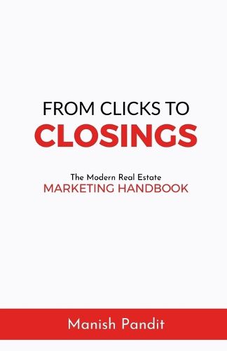 Cover image for From Clicks to Closings
