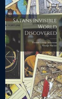 Cover image for Satans Invisible World Discovered