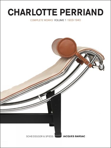 Cover image for Charlotte Perriand: Complete Works 1903-1940, Volume 1