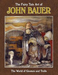 Cover image for The Fairy Tale Art of John Bauer