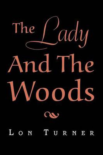 Cover image for The Lady and the Woods