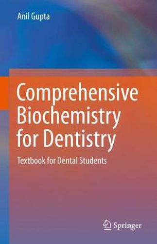 Cover image for Comprehensive Biochemistry for Dentistry: Textbook for Dental Students