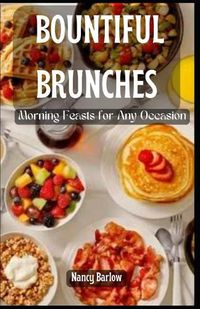 Cover image for Bountiful Brunches