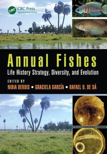 Cover image for Annual Fishes: Life History Strategy, Diversity, and Evolution