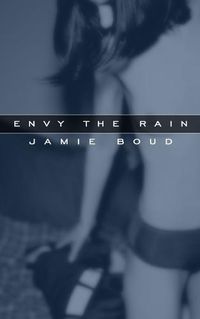 Cover image for Envy The Rain