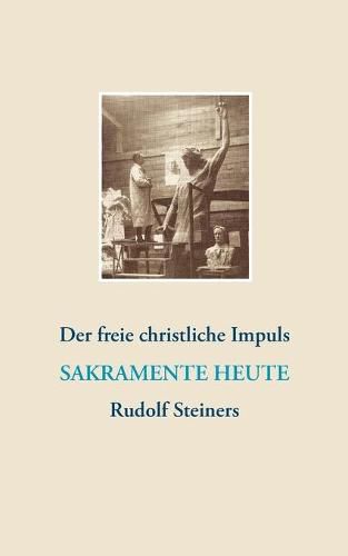 Cover image for Der freie christliche Impuls Rudolf Steiners heute: Kurzinfo-Buch