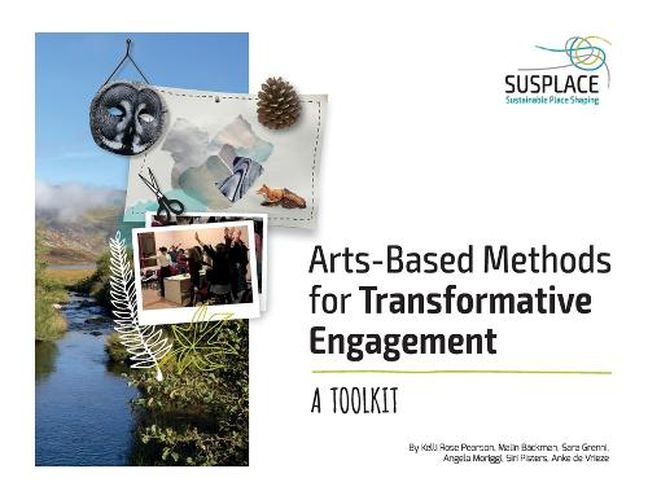 Cover image for Arts-based Methods for Transformative Engagement: A toolkit