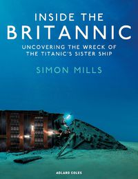 Cover image for Inside the Britannic