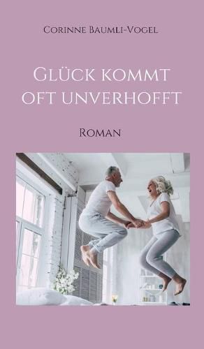 Cover image for Gluck kommt oft unverhofft