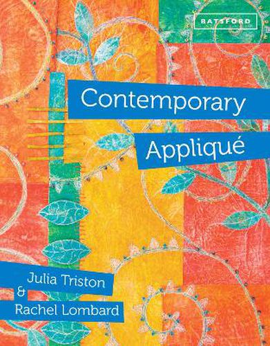 Cover image for Contemporary Applique: Cutting edge design and techniques in textile art