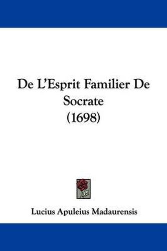 de L'Esprit Familier de Socrate (1698)