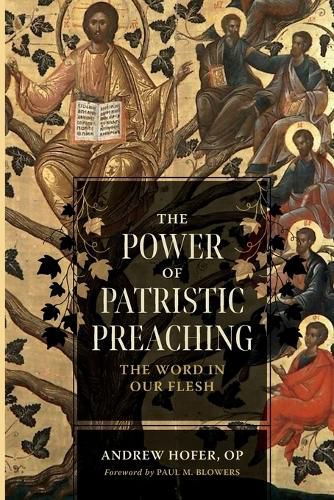 Cover image for The Power of Patristic Preaching