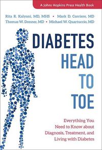 Cover image for Diabetes Head to Toe: Everything You Need to Know about Diagnosis, Treatment, and Living with Diabetes