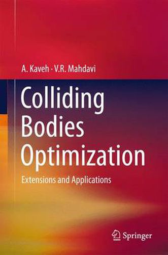 Cover image for Colliding Bodies Optimization: Extensions and Applications