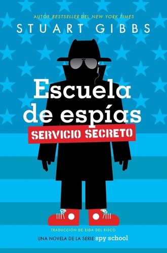 Cover image for Escuela de Espias Servicio Secreto (Spy School Secret Service)