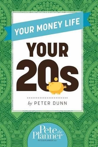 Cover image for Your Money Life: Your 20s