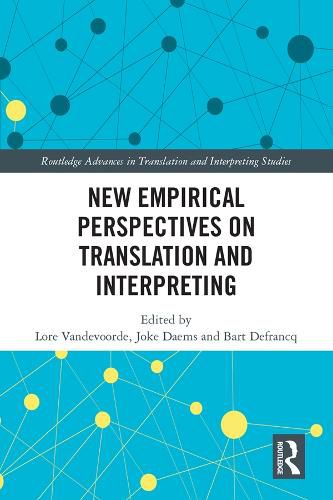 Cover image for New Empirical Perspectives on Translation and Interpreting