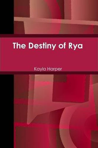 Cover image for The Destiny of Rya