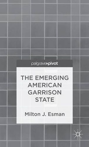 Cover image for The Emerging American Garrison State