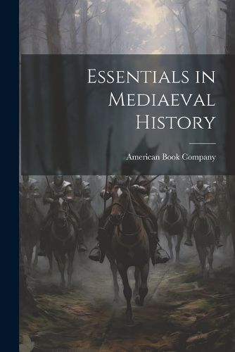 Cover image for Essentials in Mediaeval History