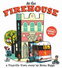 Cover image for At the Firehouse (A Tinyville Town Book)