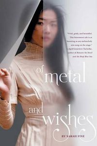 Cover image for Of Metal and Wishes