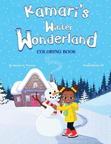 Cover image for Kamari's Winter Wonderland Coloring Book