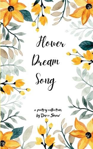 Cover image for Flower Dream Song (Edition1st)