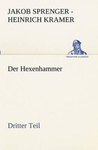 Cover image for Der Hexenhammer. Dritter Teil