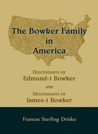 Cover image for The Bowker Family in America