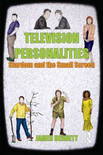 Cover image for Television Personalities: Stardom and the Small Screen