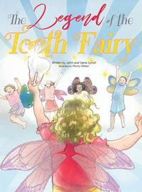 Cover image for The Legend of the Tooth Fairy