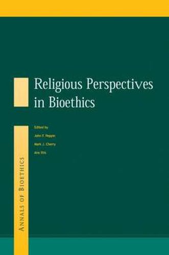 Cover image for Religious Perspectives on Bioethics: Religious Perspectives in Bioethics