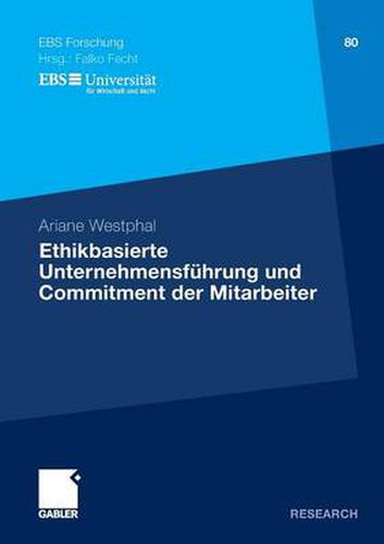 Cover image for Ethikbasierte Unternehmensfuhrung und Commitment der Mitarbeiter