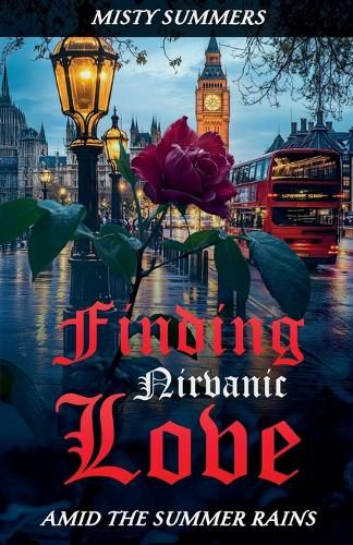 Cover image for Finding Nirvanic Love Amid the Summer Rains