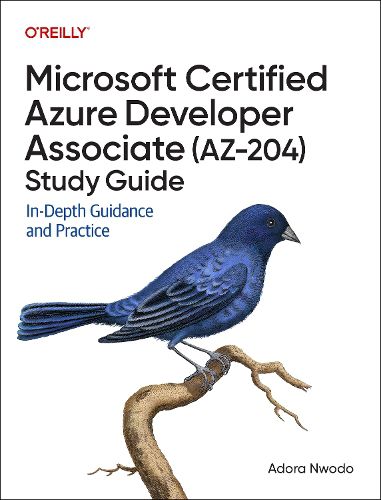 Cover image for Microsoft Certified Azure Developer Associate (AZ-204) Study Guide