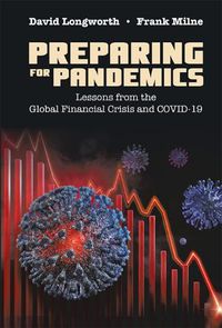 Cover image for Preparing For Pandemics: Lessons From The Global Financial Crisis And Covid-19