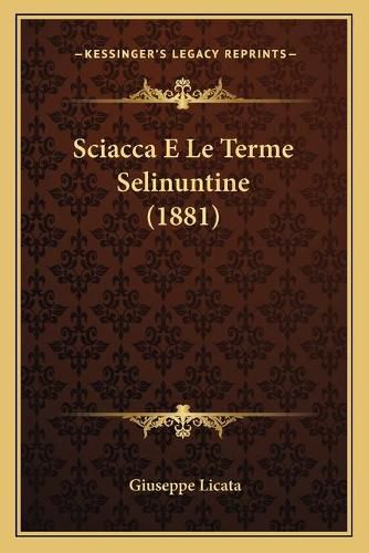 Cover image for Sciacca E Le Terme Selinuntine (1881)