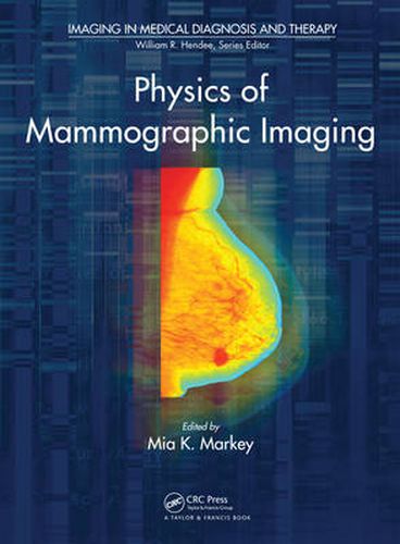 Cover image for Physics of Mammographic Imaging