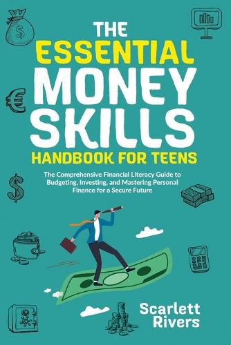 Cover image for The Essential Money Skills Handbook for Teens