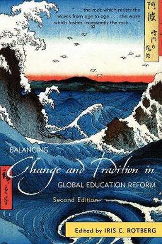 Cover image for Balancing Change and Tradition in Global Education Reform