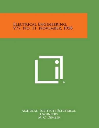 Cover image for Electrical Engineering, V77, No. 11, November, 1958