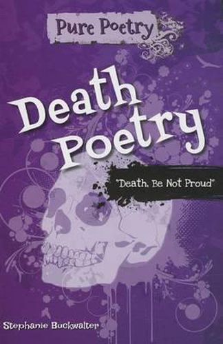 Cover image for Death Poetry: Death, Be Not Proud