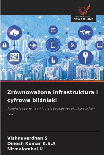 Cover image for Zrownoważona infrastruktura i cyfrowe bliźniaki