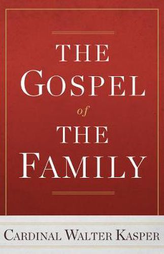 The Gospel of the Family