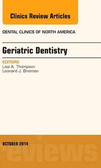 Cover image for Geriatric Dentistry, An Issue of Dental Clinics of North America
