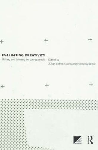 Evaluating Creativity: Making and Learning by Young People