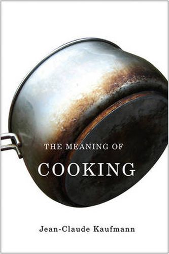 Cover image for The Meaning of Cooking