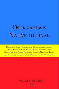 Cover image for Oshkaabewis Native Journal (Vol. 1, No. 1)