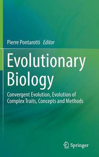 Cover image for Evolutionary Biology: Convergent Evolution, Evolution of Complex Traits, Concepts and Methods